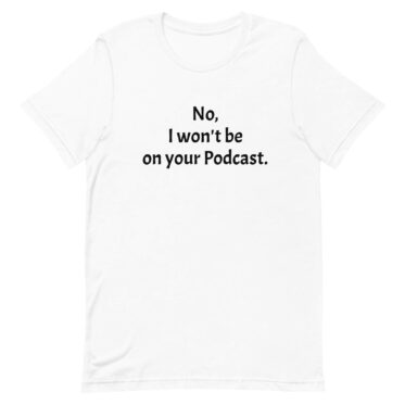 Podcast T-shirt