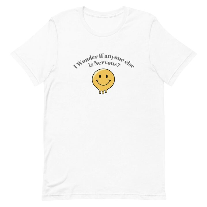 Nervous T-shirt