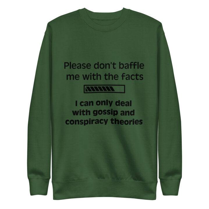 Facts sweatshirt